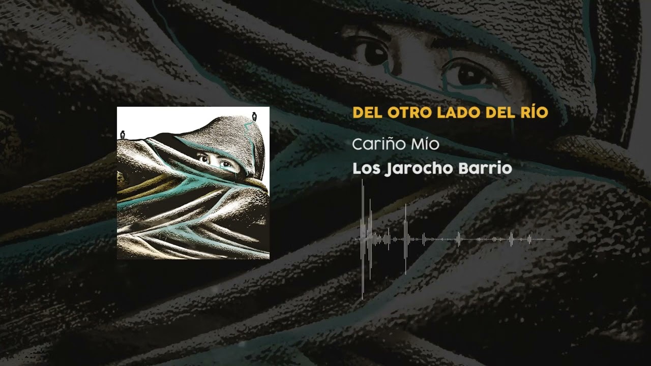 CARIÑO MÍO - Jarocho Barrio (AUDIO OFICIAL)