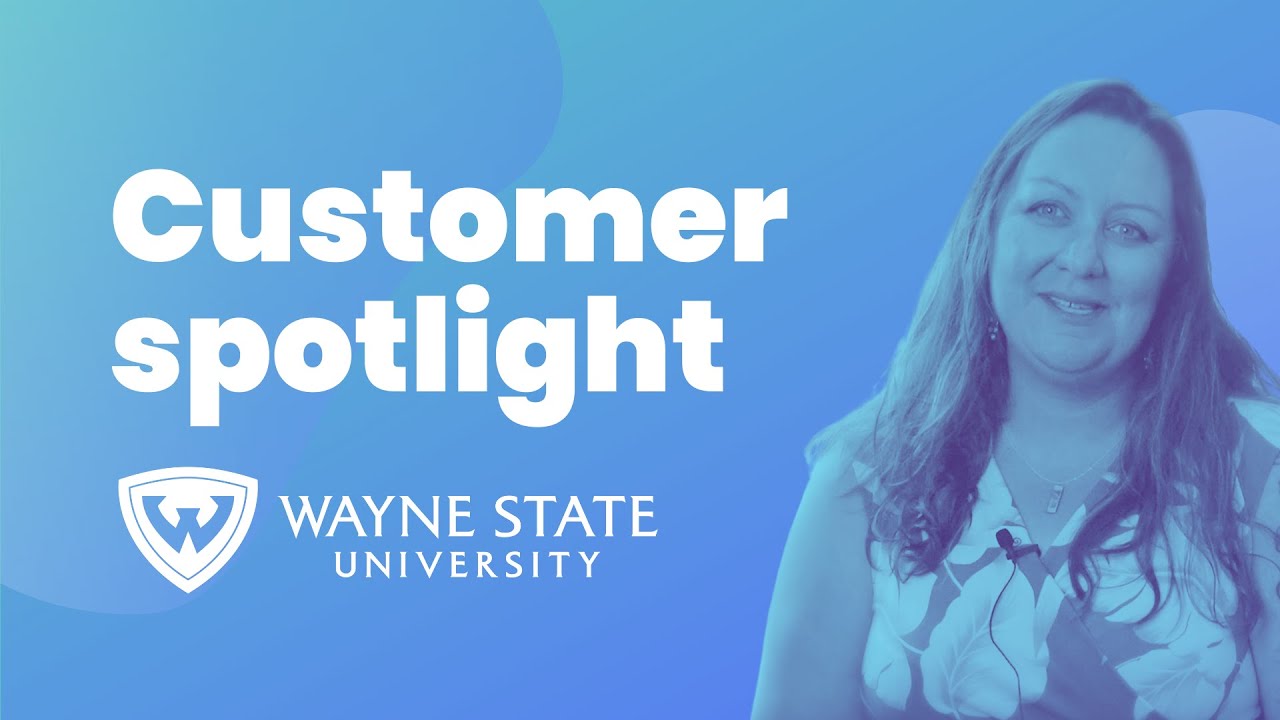 Customer Spotlight: Wayne State University