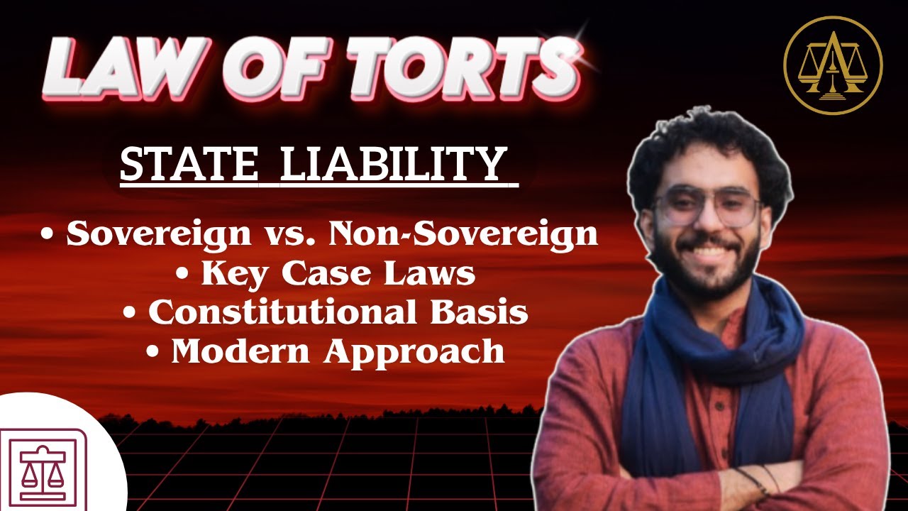 State Liability &ndash; Sovereign & Non-Sovereign Functions Explained with Case Laws | UPSC & CLAT PG