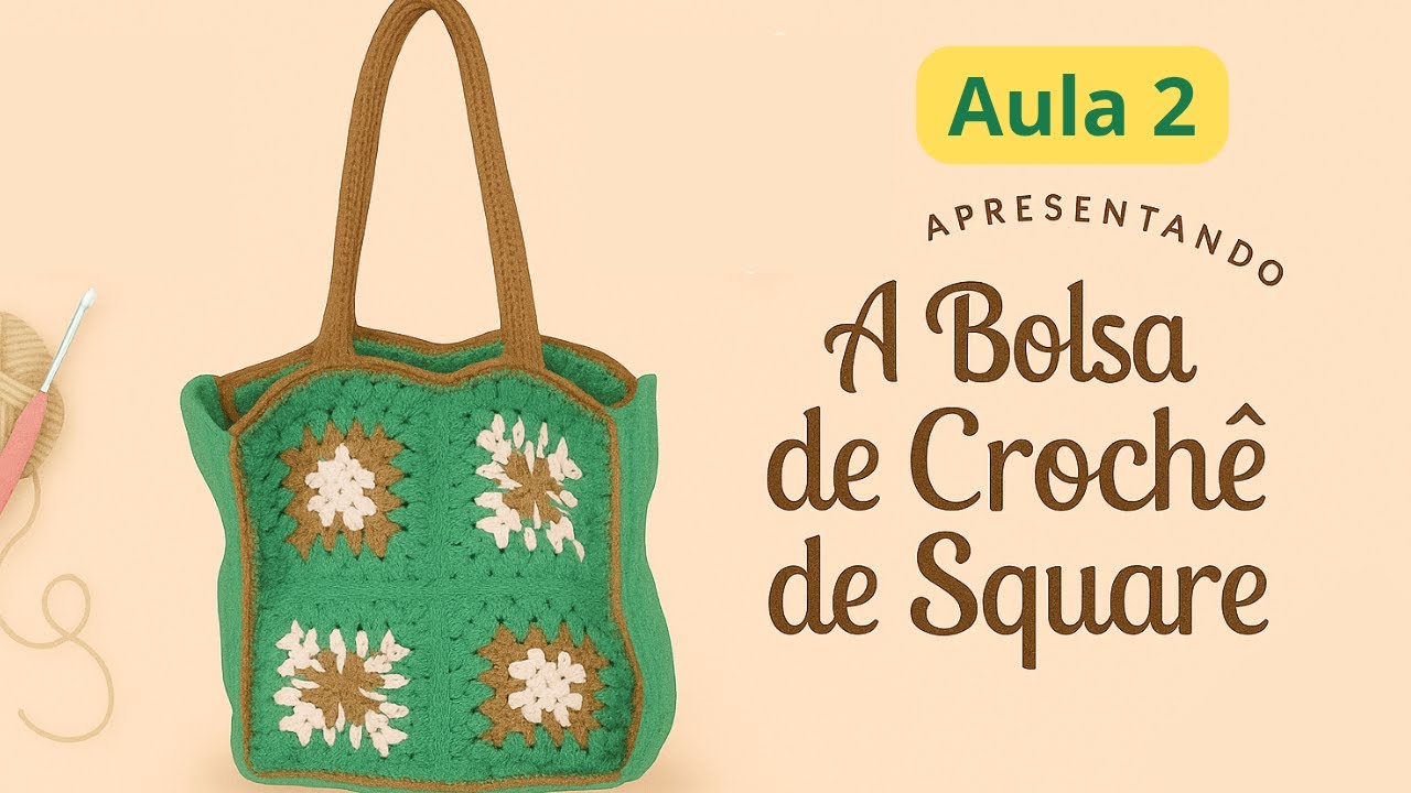 Part. 2 - Bolsa de crochê de square - quadrado Fácil - com sobrinhas de fios | Econômica