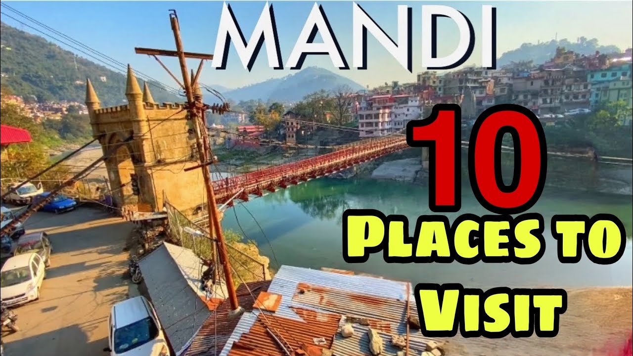 Top 10 Places to Visit in Mandi, Himachal Pradesh | travel vlog | travel videos | Anil Mahla
