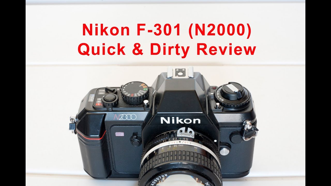 Nikon F-301 (N2000) 35mm film SLR camera review