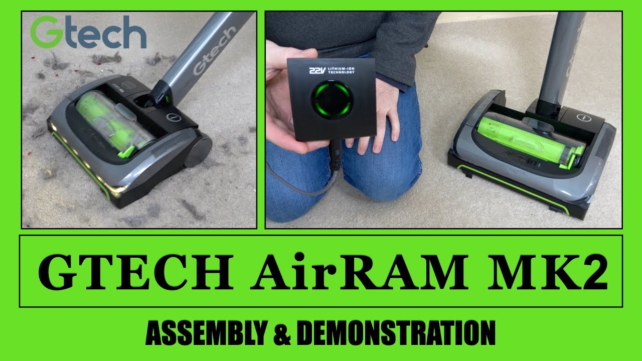 Gtech AirRam MK2 Cordless Vacuum Cleaner Assembly & Demonstration