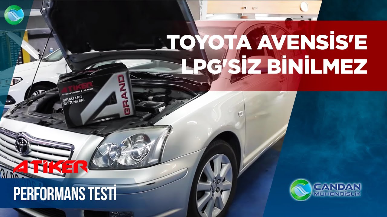 Toyota Avensis'e LPG'siz Binilmez &Atiker Grand LPG ile Tadından Yenmez