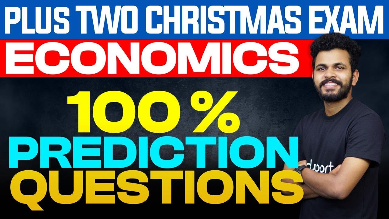 Plus Two Christmas Exam | Economics - 100 % QUESTION PREDICTION  | Eduport