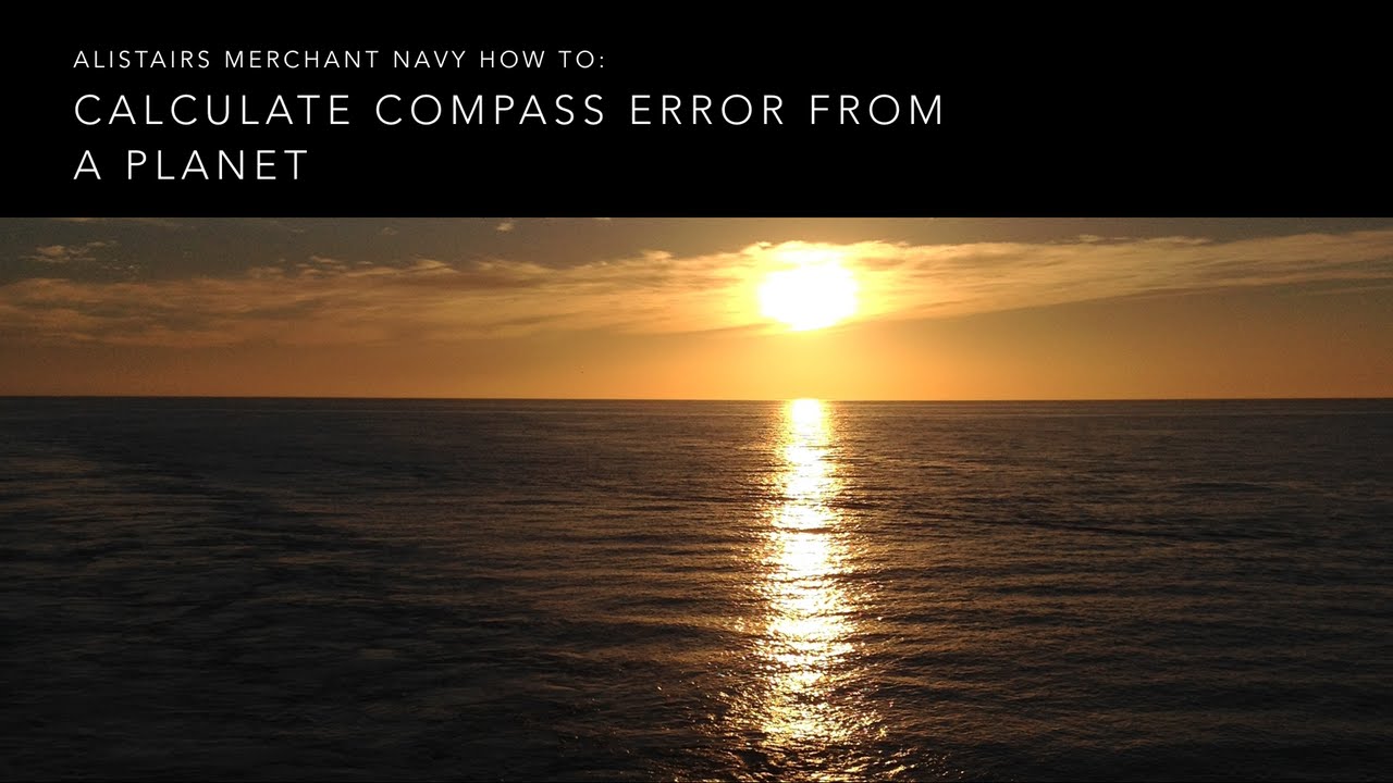 How To Calculate Compass Error by Azimuth of a Planet