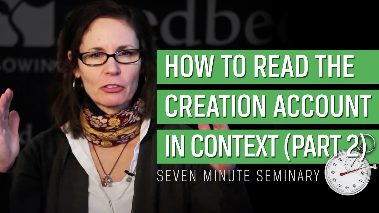 Reading Genesis 1 and the Creation Account in Context: Part II (Sandra Richter)