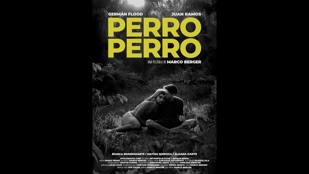 PERRO PERRO / TRAILER OFICIAL / Dirigida por Marco Berger
