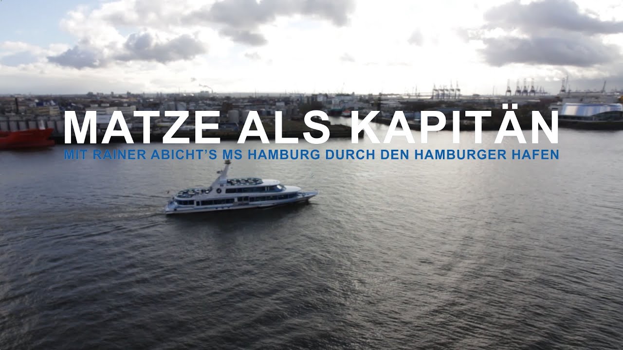 Matze als Kapit&auml;n: Mit Rainer Abicht&rsquo;s MS HAMBURG durch den Hamburger Hafen