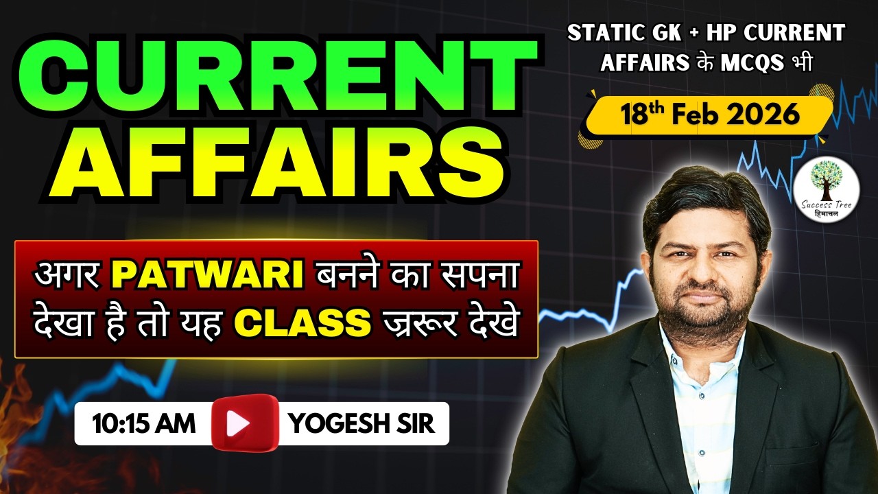 Current Affairs 2025 | HPAS, Naib Tehsildar & Allied | HP Govt. Exams | 18th Feb 2026