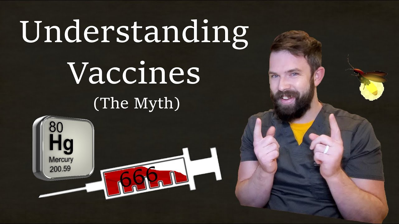 Understanding Vaccines (Part 3 - The Myth)