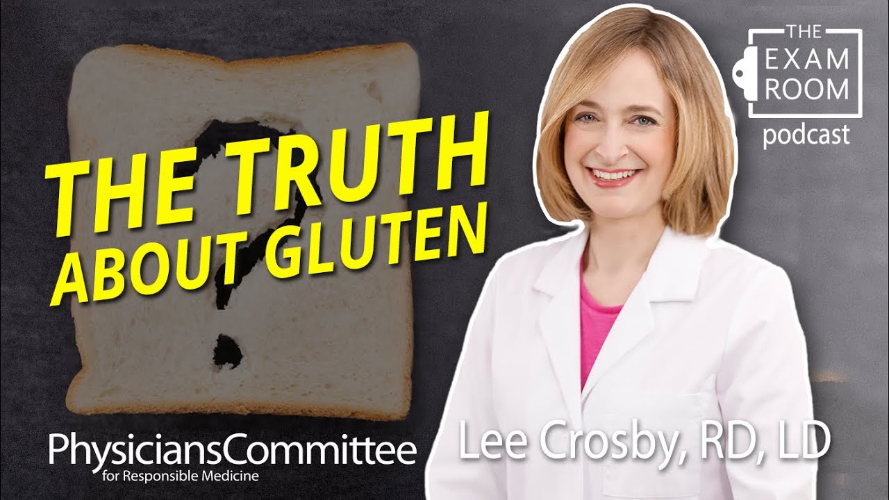 Everything You Need to Know About Gluten