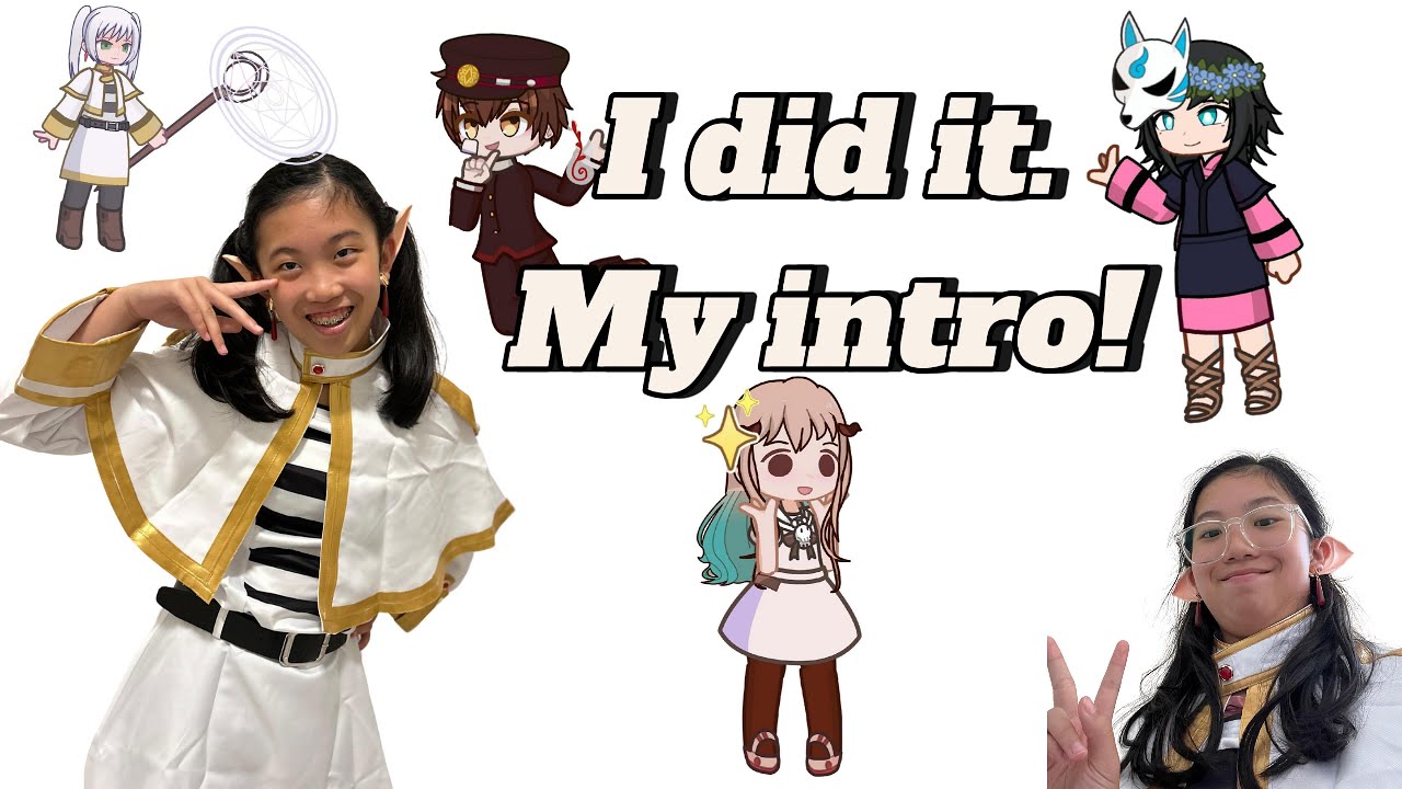 My Intro!