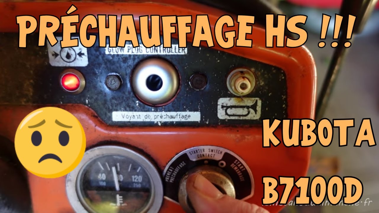 Plus de préchauffage sur le Kubota B7100D !