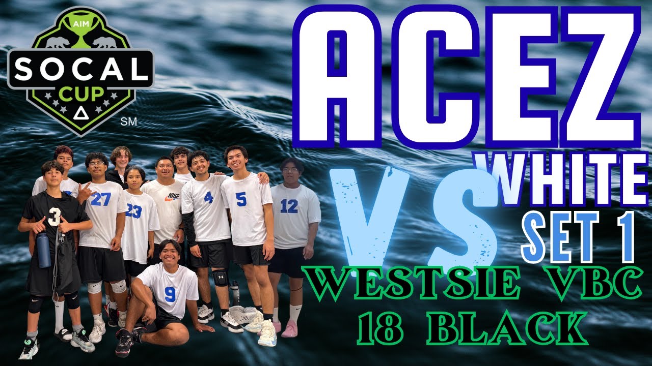 ACEZ White vs Westside VBC 18 Black Set 1 So Cal Cup 10-12-25