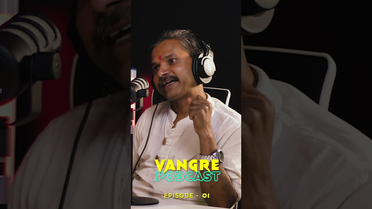 Vangre Podcast with Ram Bhajan Kamat