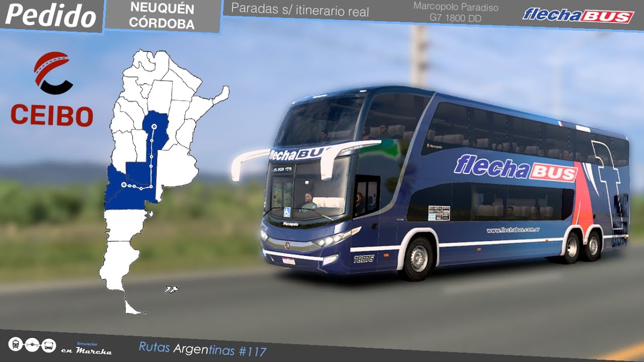 PEDIDO!! NEUQUÉN - CÓRDOBA | Mapa Ceibo | Simulación ETS2 - Flecha Bus