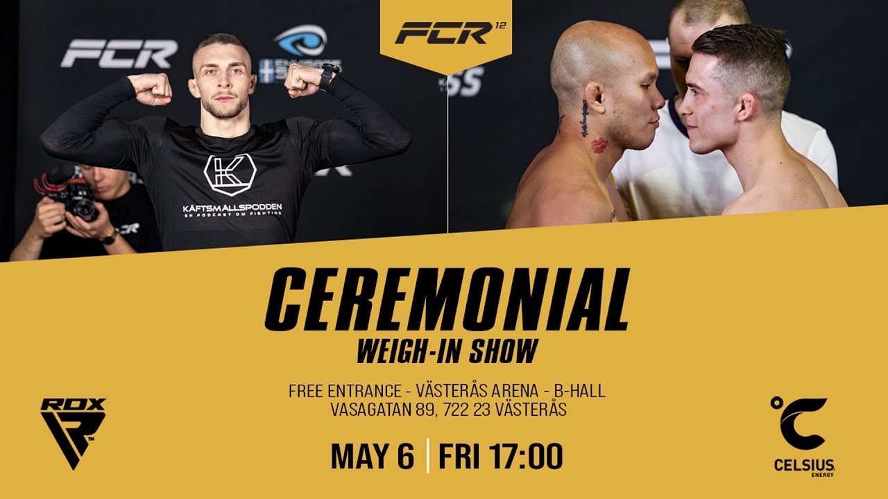 FCR 12: Ceremonial Weigh-in | Alexander Lööf vs Samuel Bark