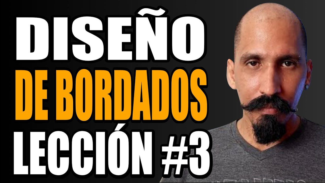 Curso Completo de Wilcom | Lecci&oacute;n # 3