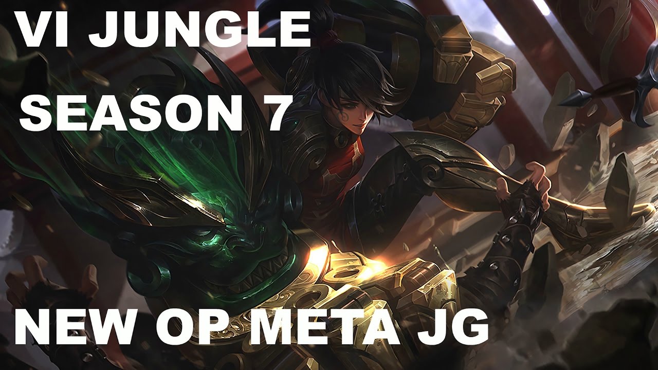 Vi JUNGLE JG Season 7 S7 LoL NEW OP META full gameplay VS Xin Zhao