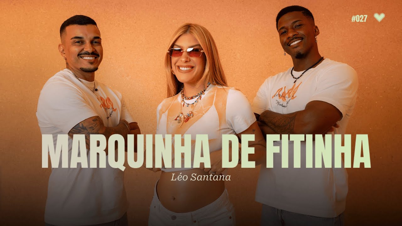 Marquinha de Fitinha - Léo Santana | Coreografia - Lore Improta
