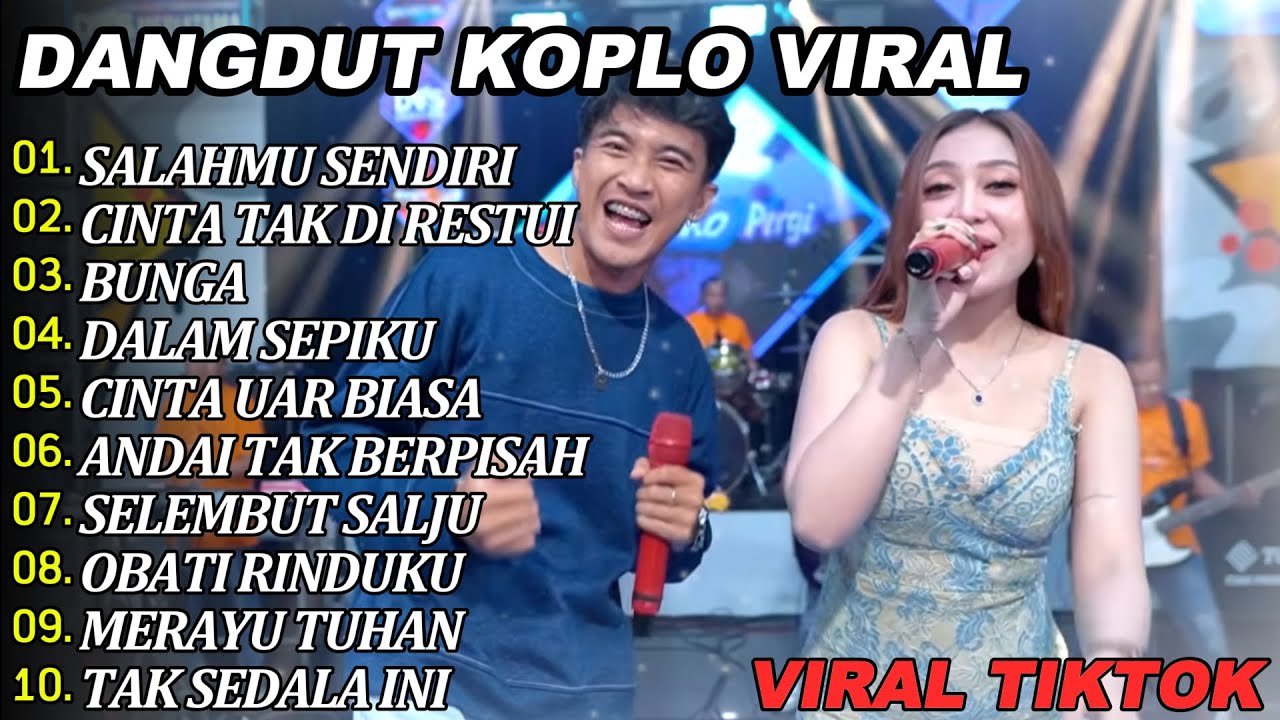 SALAHMU SENDIRI DANGDUT FULL ALBUM TERBARU DANGDUT KOPLO TERBARU 2025! GAPLEK PRO 2