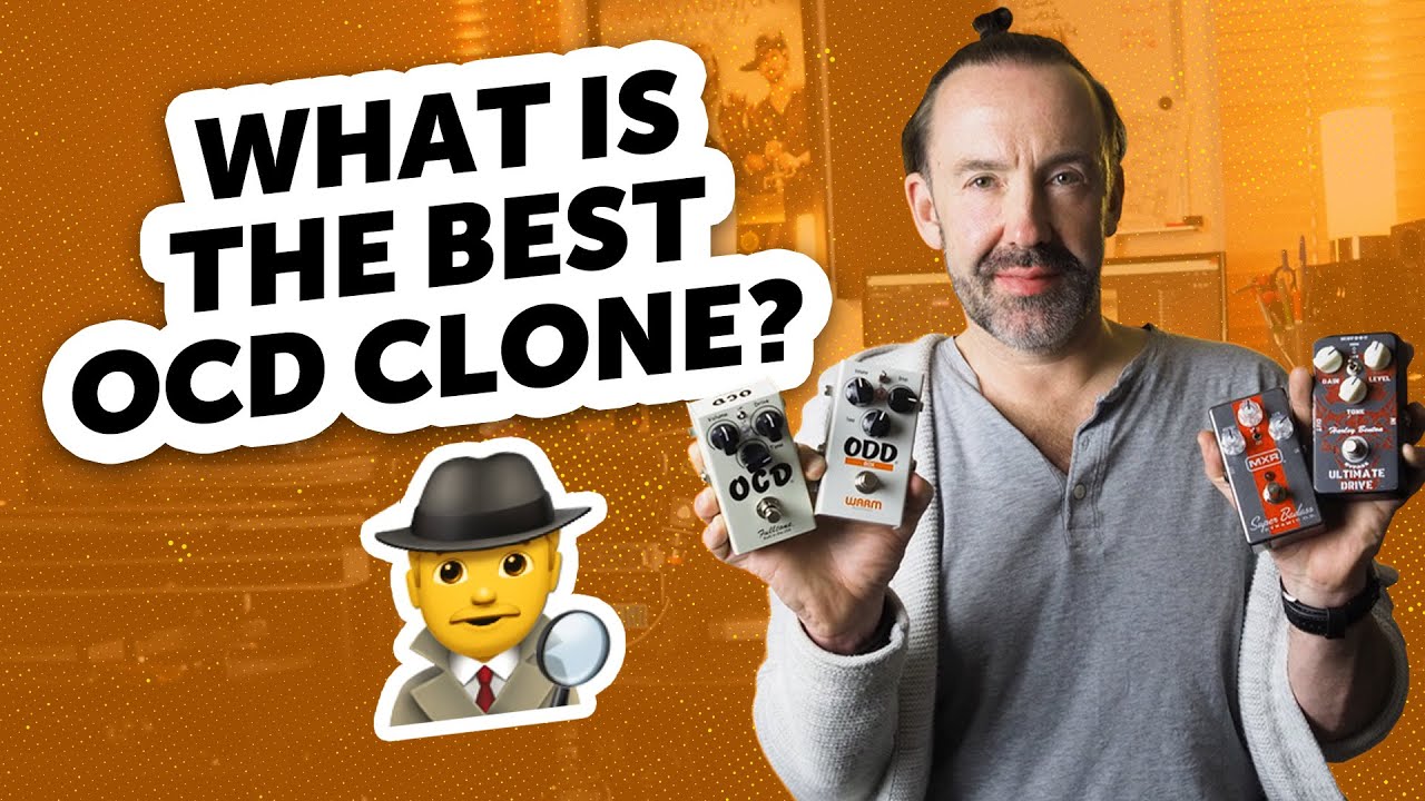 What is the best OCD Clone? Fulltone vs. Warm Audio vs. MXR vs. Harley Benton (Comparison)