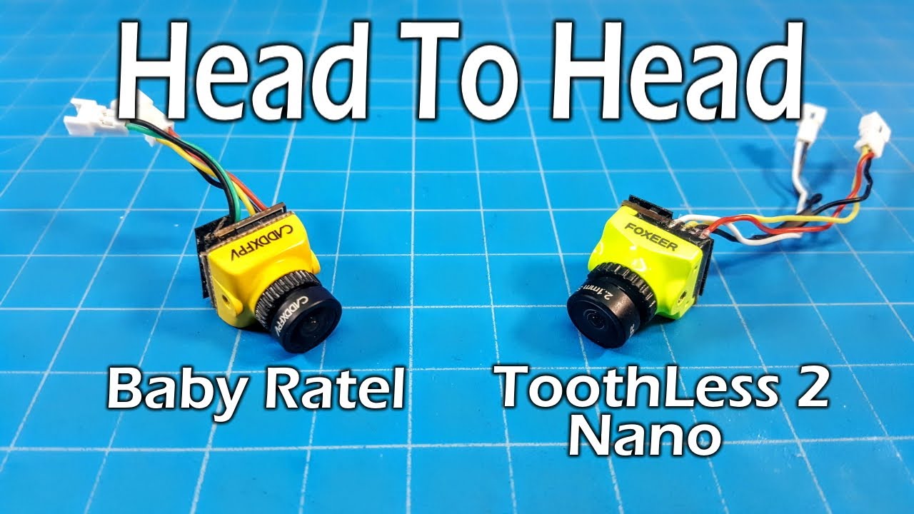Foxeer Toothless 2 Nano vs Caddx Baby Ratel // Head to Head // Comparison