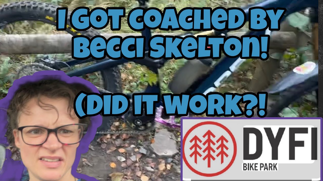 Coaching at Dyfi Bike Park!