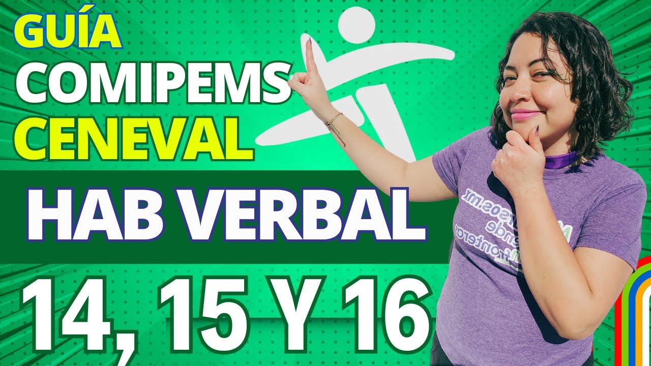 Comipems CENEVAL 2024 Habilidad verbal  14, 15, 16