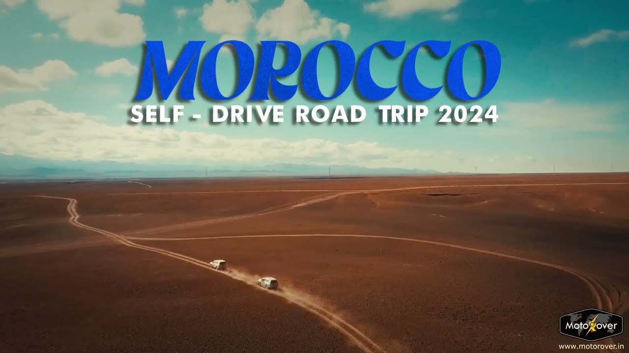 Morocco Road Trip 2024