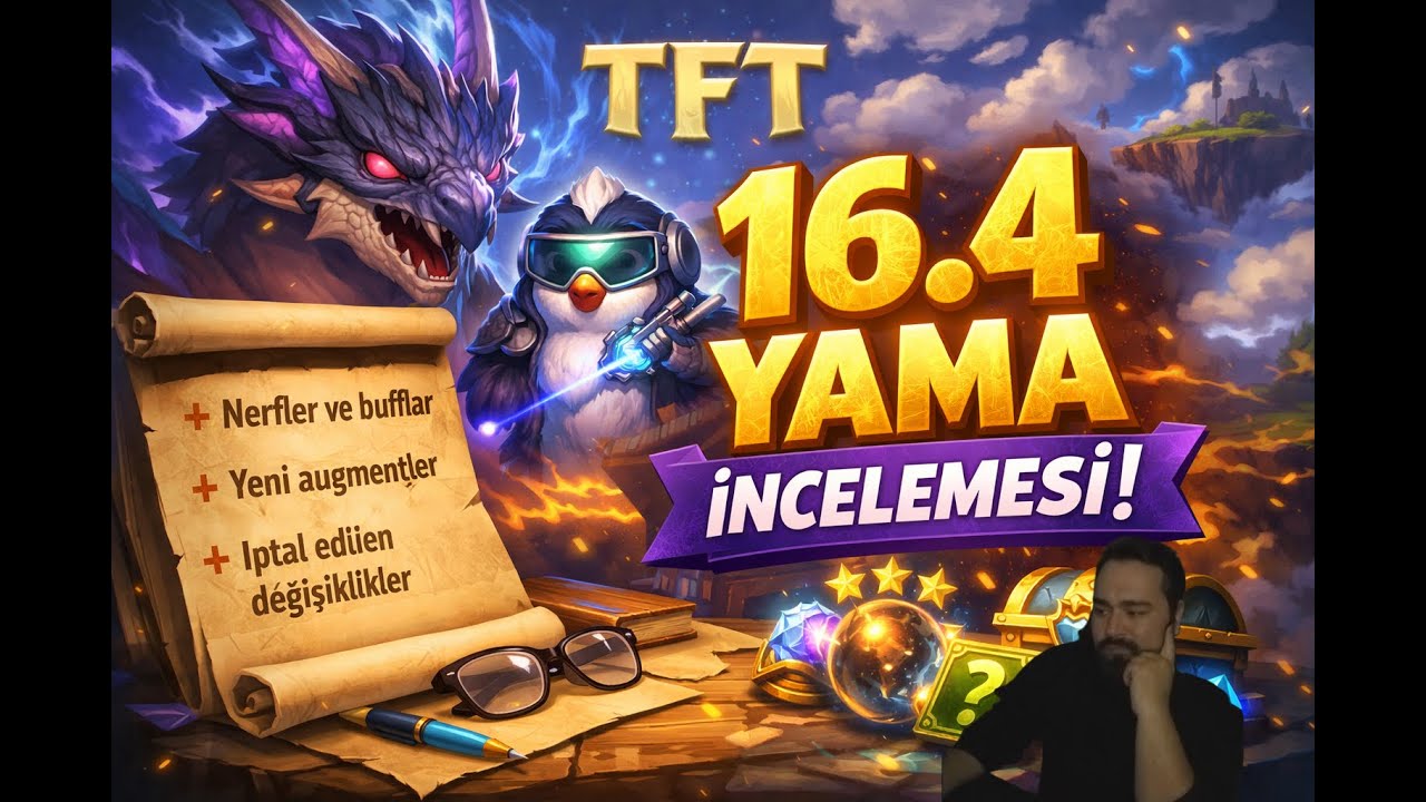 YENİ YAMA GELDİ! PATCH 16.4'TE NELER DEĞİŞTİ? Tüm Detayları İnceledim #set16 #tft #teamfighttactics