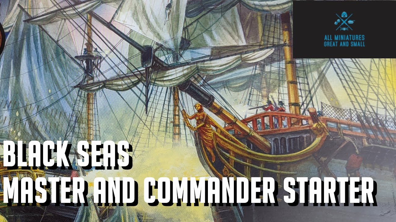 Black Seas - Master and Commander Starter Set