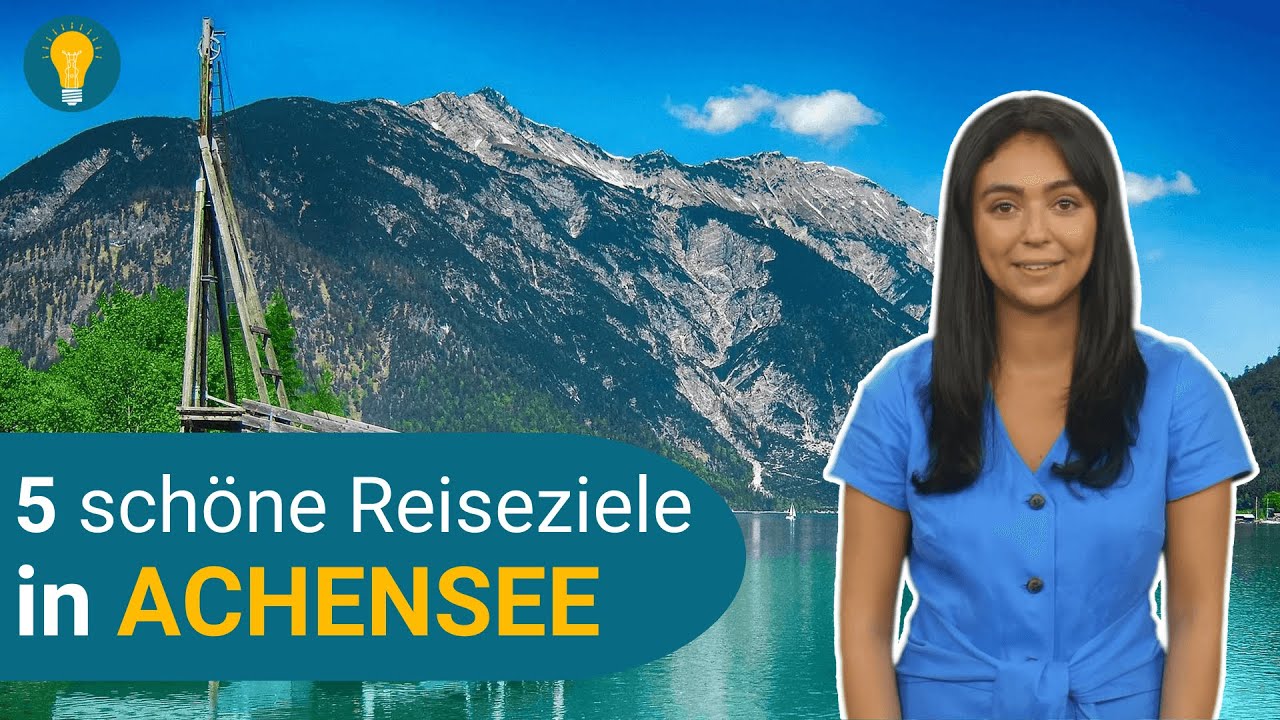 Reiseziele in Achensee 🛫 | Tipps und Ratgeber 🔥