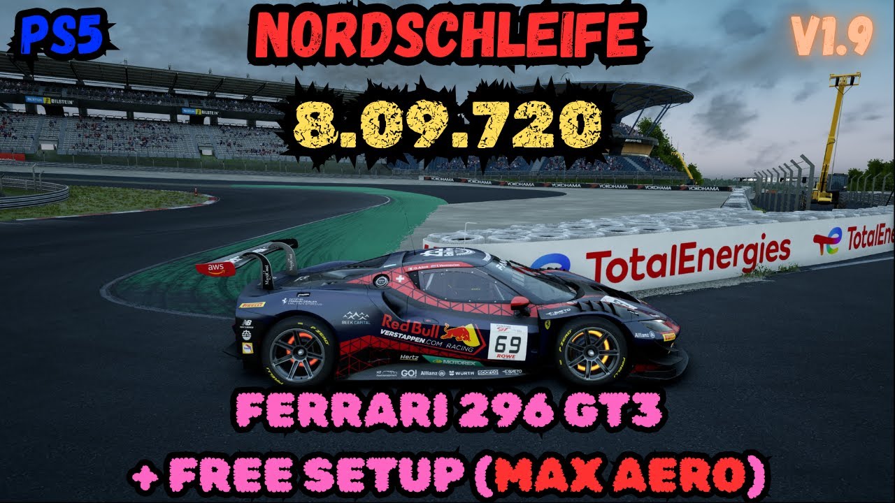 ACC PS5 | NORDSCHLEIFE 8.09.720 | FERRARI 296 GT3 + FREE SETUP | V1.9
