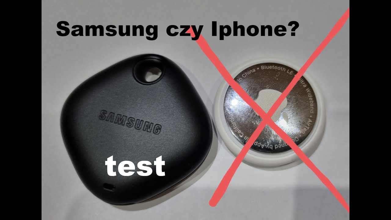 SmartTag czy Air Tag? Lokalizatory - Samsung Lepszy? Test i por&oacute;wnanie konkurencji
