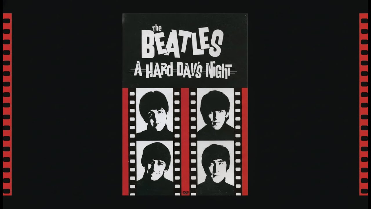 The Beatles - A Hard Day&rsquo;s Night [Movie]