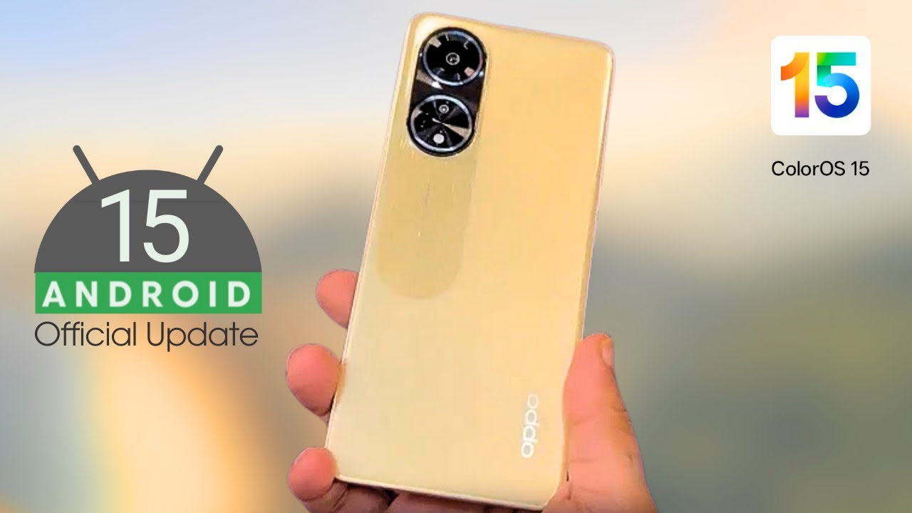 Обновление ColorOS 15 для Oppo F23 Android 15