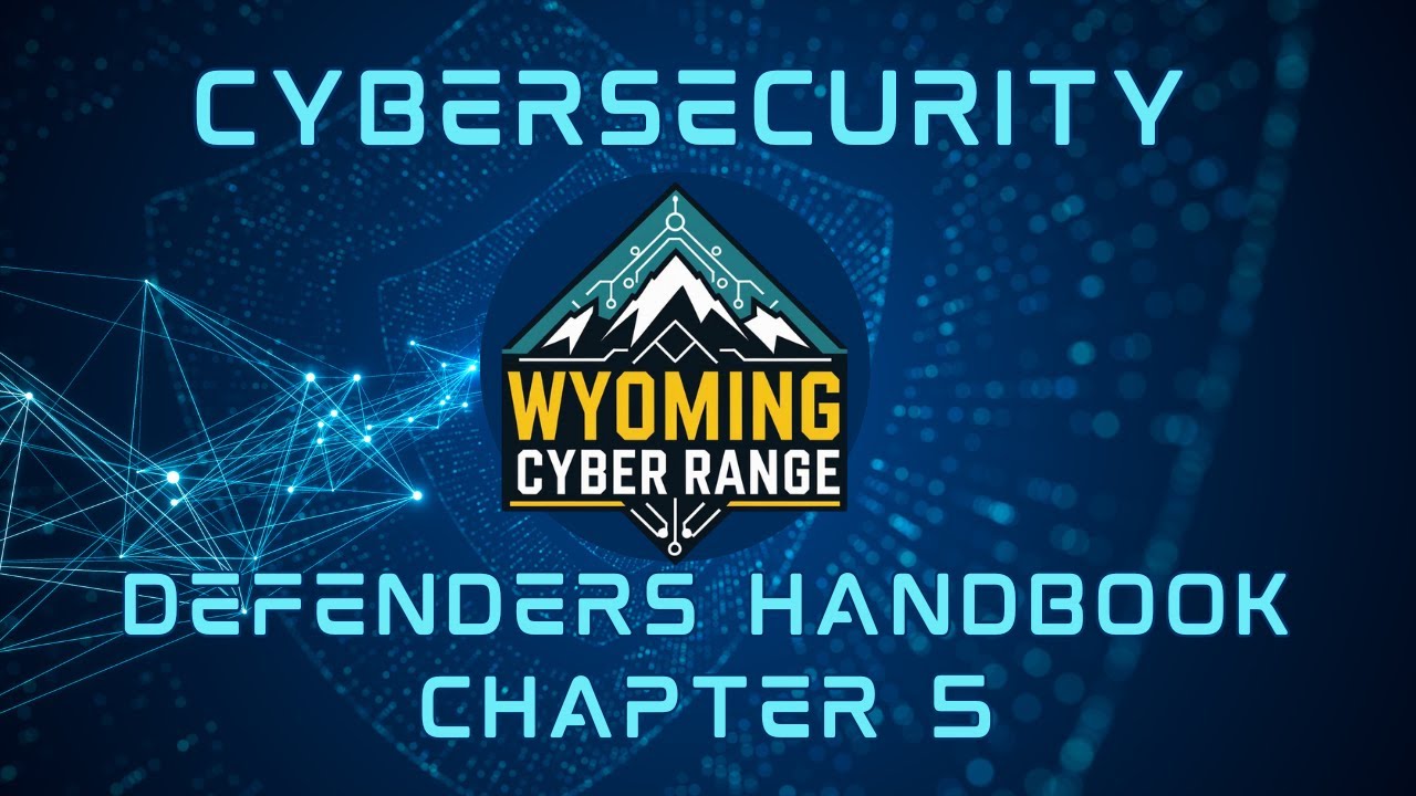 The Cybersecurity Defenders Handbook - Chapter 5