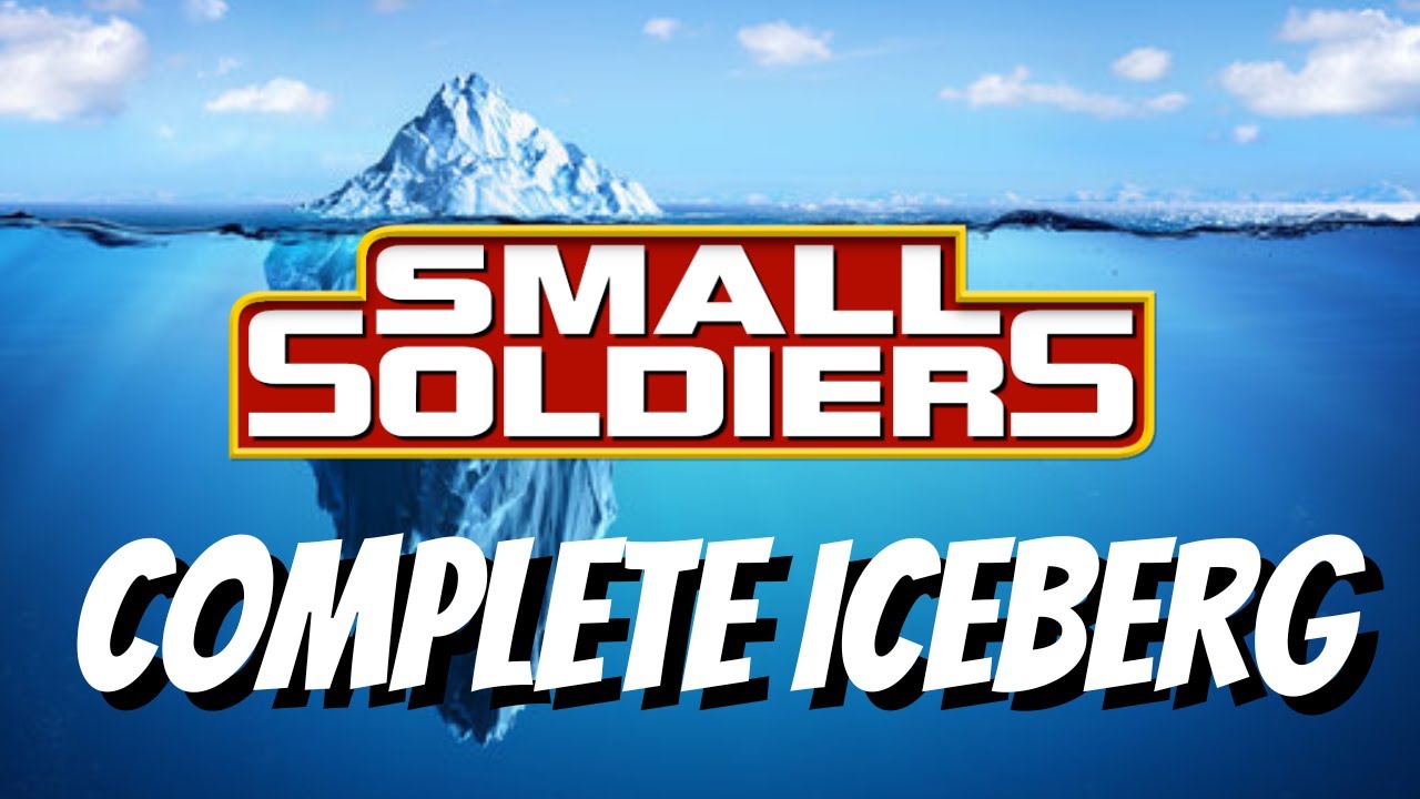 ULTIMATE Small Soldiers (1998) Iceberg EXPLAINED- Super Media Runners