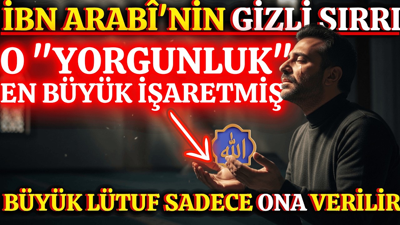 Allah Bir Kadına Büyük Bir İkram Vereceğinde Beliren 7 İlahi İşaret | İbn Arabî’nin Sırrı