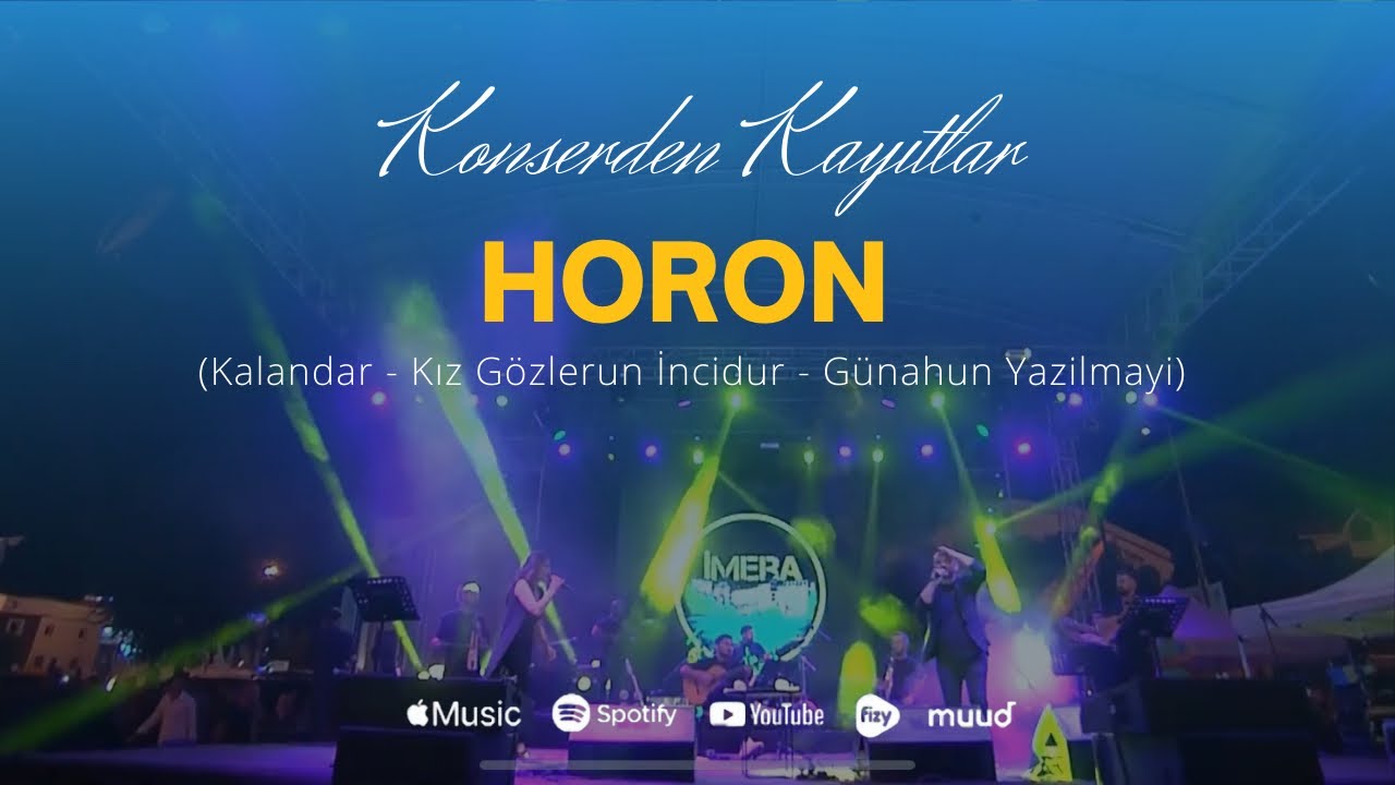İMERA - Horon (Kalandar, Kız Gözlerin, Günahın Yazılmayi) (Konser kaydı)