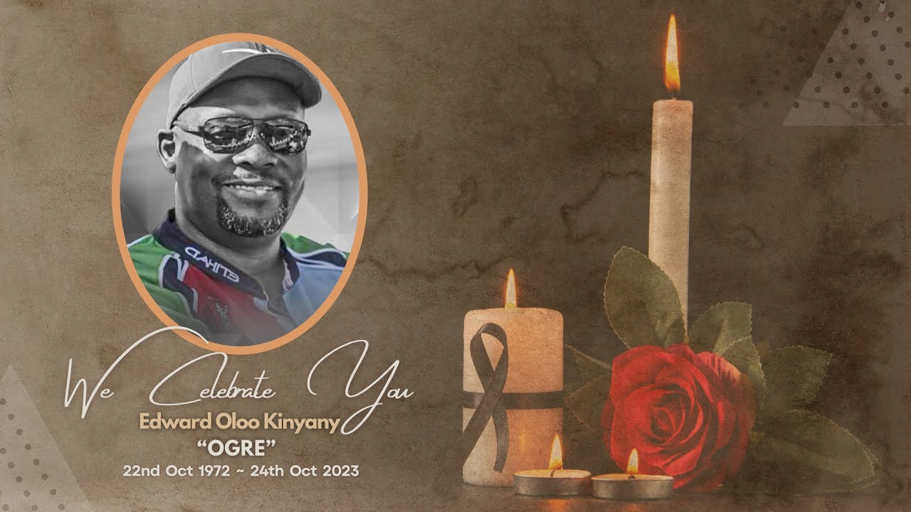 We Celebrate You, Edward Oloo Kinyany “OGRE”