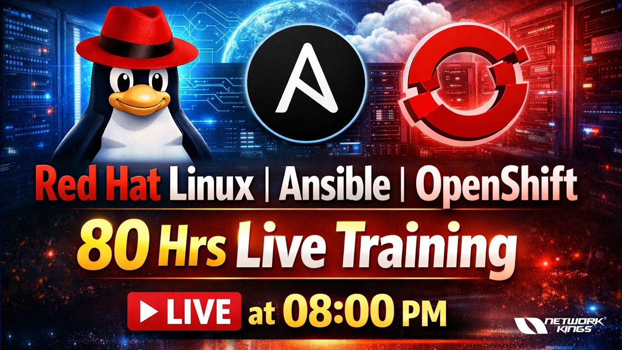 Red hat Linux , Ansible , OpenShift 80 Hrs Live Training | Network Kings