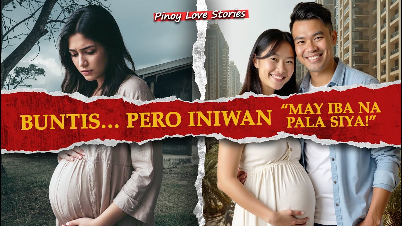 Buntis Ako Pero Iniwan Nya—May Iba Na Palang Pamilya sa Abroad | Pinoy Love Stories