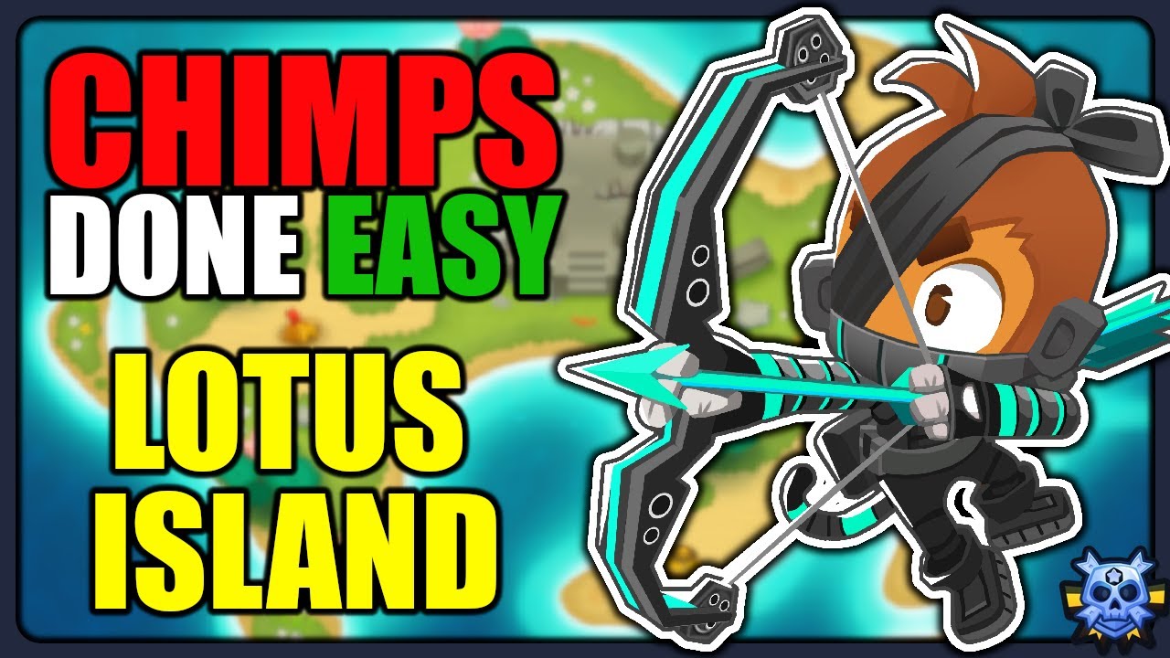 LOTUS ISLAND - CHIMPS | Easy Strategy for Black Border | BTD6