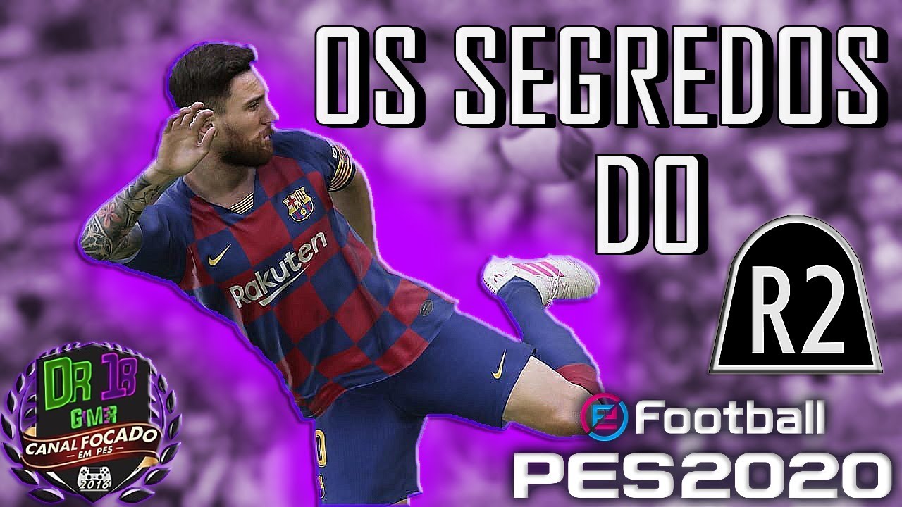 PES 2020 OS SEGREDOS DO R2 - APRENDA COMO O R2 PODE SER MUITO UTIL