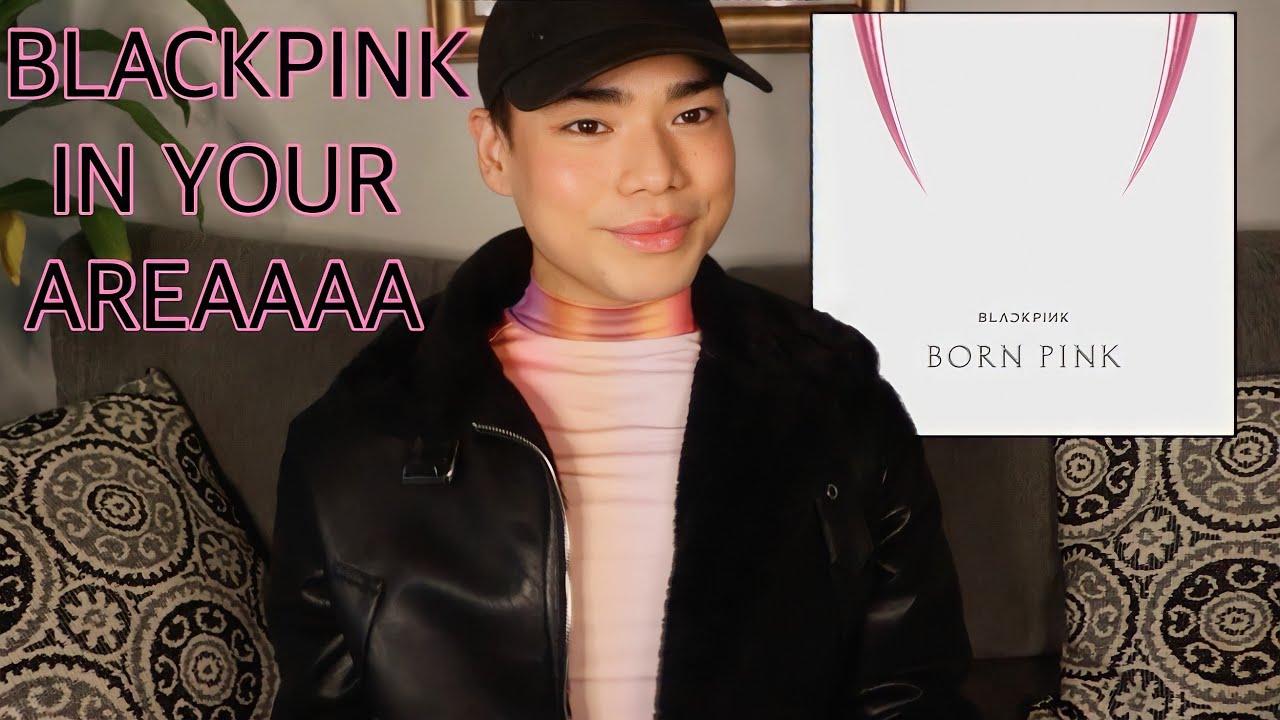 BLACKPINK - BORN PINK Album Reaction
