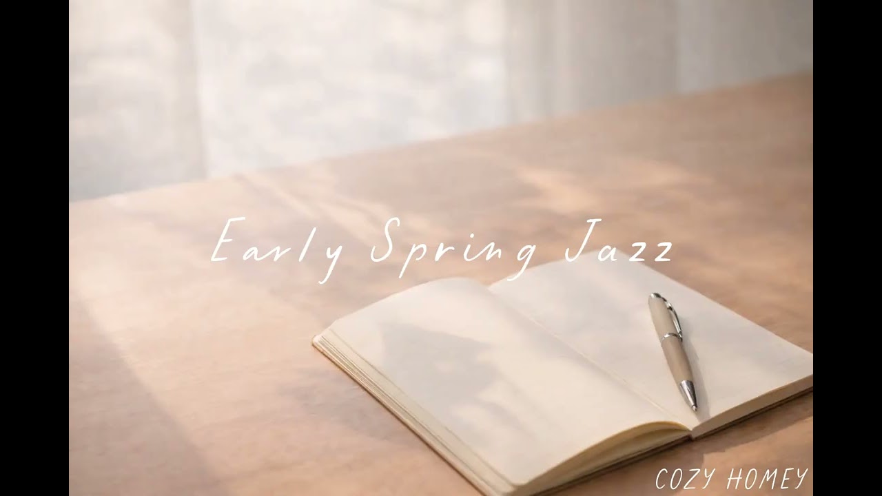 [playlist] 봄이 오는 길목에서 듣는 재즈 | Early Spring Jazz