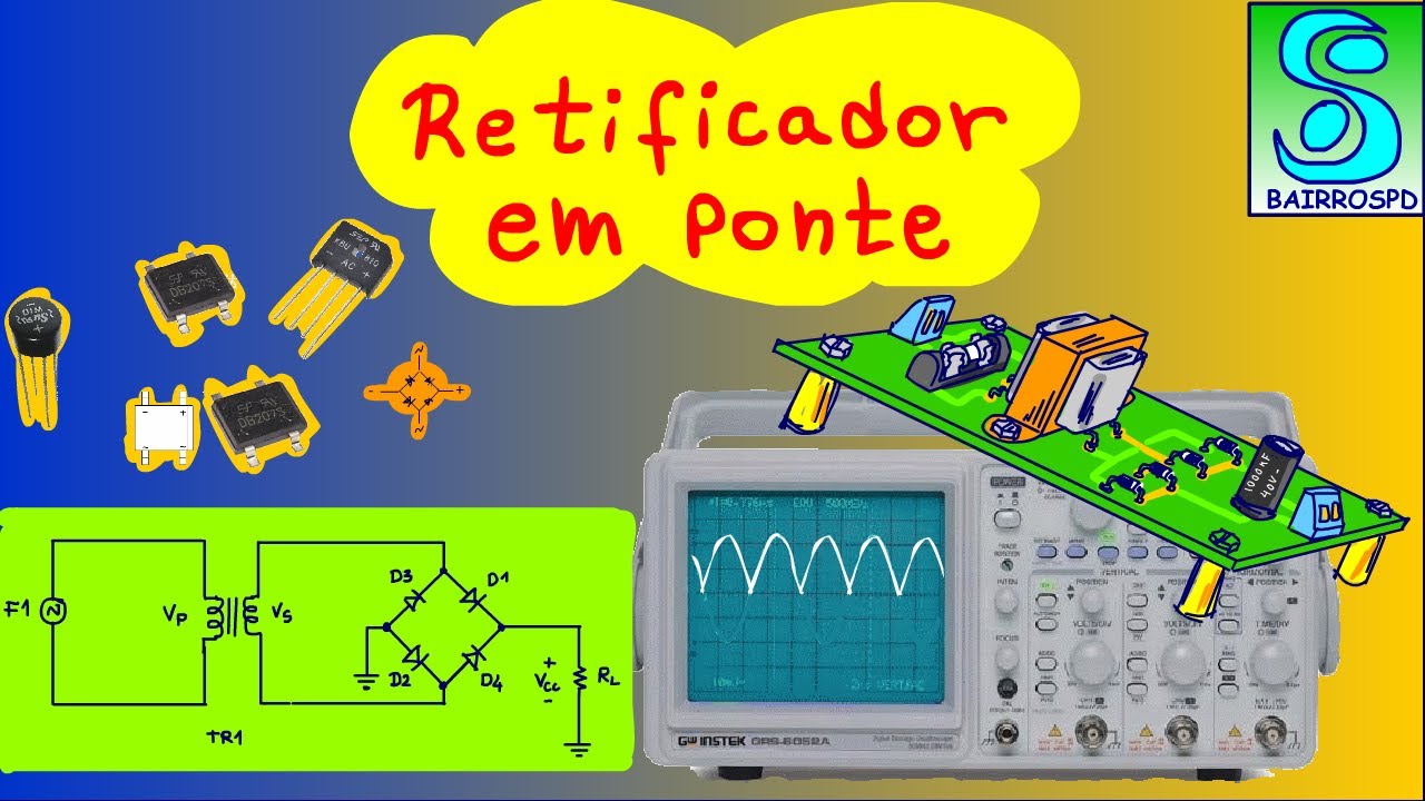 RETIFICADOR de onda completa em ponte